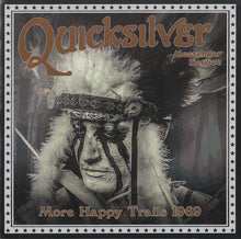 Load image into Gallery viewer, Quicksilver Messenger Service – More Happy Trails 1969 (CD)