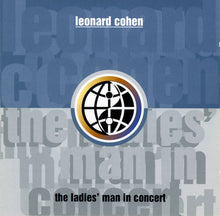 Load image into Gallery viewer, Leonard Cohen – The Ladies' Man In Concert (CD)