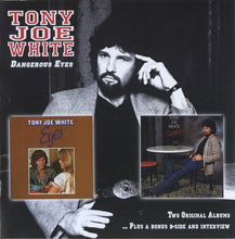 Load image into Gallery viewer, Tony Joe White – Eyes/Dangerous (CD)