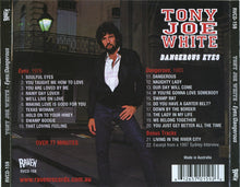 Load image into Gallery viewer, Tony Joe White – Eyes/Dangerous (CD)