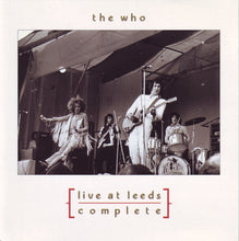 Load image into Gallery viewer, The Who – Live At Leeds Complete (CD)