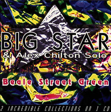 Load image into Gallery viewer, Big Star & Alex Chilton Solo - Beale Street Green (CD)