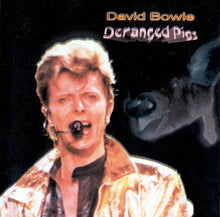 Load image into Gallery viewer, David Bowie – Deranged Pigs (CD)