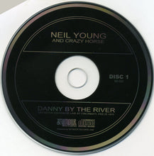 Load image into Gallery viewer, Neil Young And Crazy Horse – Danny By The River (CD)
