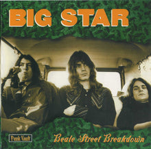 Load image into Gallery viewer, Big Star – Beale Street Breakdown (CD)