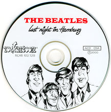 Load image into Gallery viewer, The Beatles – Last Night In Hamburg (CD)