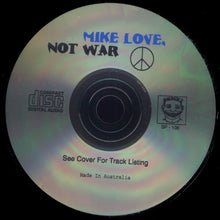 Load image into Gallery viewer, The Beach Boys – Mike Love, Not War (CD)