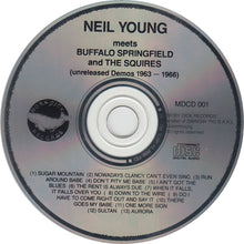 Load image into Gallery viewer, Neil Young – Neil Young Meets Buffalo Springfield And The Squires (CD)