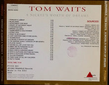 Load image into Gallery viewer, Tom Waits – A Nickel's Worth Of Dreams (CD)