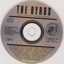 Load image into Gallery viewer, The Byrds – Doin' Alright For Old People (CD)