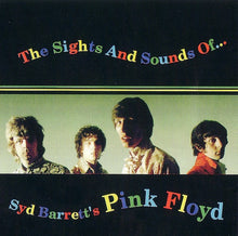 Load image into Gallery viewer, Pink Floyd – The Sights And Sounds Of... Syd Barrett's Pink Floyd (CD)