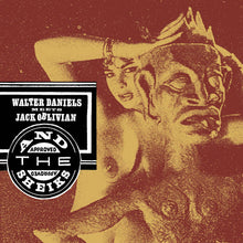 Load image into Gallery viewer, Walter Daniels Meets Jack Oblivian & The Sheiks - The Return of... (7", Vinyl)