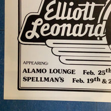 Load image into Gallery viewer, Elliott Leonard at Alamo Lounge and Spellman's (Poster)