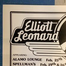 Load image into Gallery viewer, Elliott Leonard at Alamo Lounge and Spellman's (Poster)