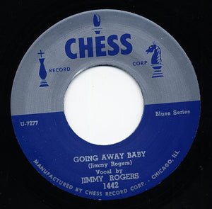 Jimmy Rogers - Act Like You Love Me / Going Away Baby (RE, 7"45)
