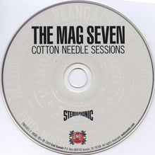 Load image into Gallery viewer, The Mag Seven : Cotton Needle Sessions (CD, Album)