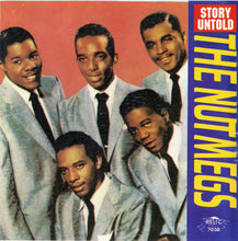 Load image into Gallery viewer, The Nutmegs : Story Untold (CD, Comp)