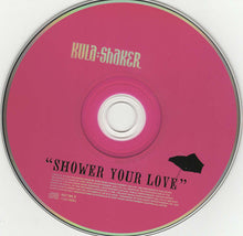 Load image into Gallery viewer, Kula Shaker : Shower Your Love (CD, Single)