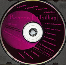 Load image into Gallery viewer, Beacon Hillbillies : More Songs Of Love And Murder (CD, Album)