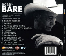 Load image into Gallery viewer, Bobby Bare : Things Change (CD, Album)