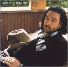 Load image into Gallery viewer, Jules Shear : Allow Me (CD, Album)