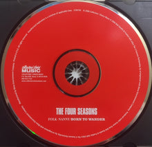 Load image into Gallery viewer, The Four Seasons : Folk-Nanny / Born To Wander (CD, Comp)