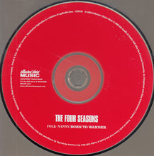 Load image into Gallery viewer, The Four Seasons : Folk-Nanny / Born To Wander (CD, Comp)