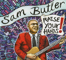 Load image into Gallery viewer, Sam Butler : Raise Your Hands! (CD, Album)