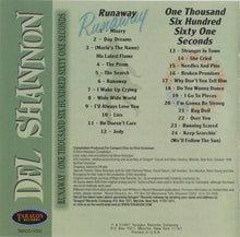 Load image into Gallery viewer, Del Shannon : Runaway / One Thousand Six Hundred Sixty One Seconds (CD, Album, Comp)