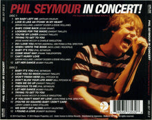 Load image into Gallery viewer, Phil Seymour : Phil Seymour In Concert! (2xCD, Album)