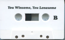 Load image into Gallery viewer, Alex Dupree : You Winsome, You Lonesome (Cass, Album)
