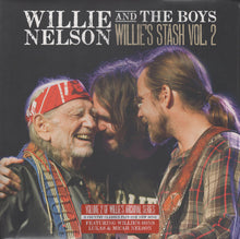 Load image into Gallery viewer, Willie Nelson And The Boys (57) : Willie's Stash Vol. 2 (LP, Album)