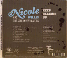 Load image into Gallery viewer, Nicole Willis And The Soul Investigators : Keep Reachin' Up (CD, Album, RE, Dig)