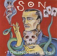 Load image into Gallery viewer, Toiling Midgets : Son (CD, Album)