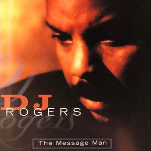 D. J. Rogers : The Message Man (CD, Comp)