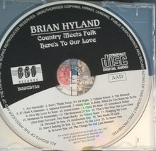 Load image into Gallery viewer, Brian Hyland : Country Meets Folk / Here&#39;s To Our love (CD, Comp, RM)
