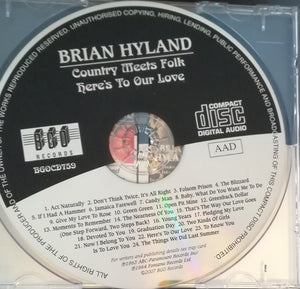 Brian Hyland : Country Meets Folk / Here's To Our love (CD, Comp, RM)