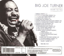 Load image into Gallery viewer, Big Joe Turner : Story To Tell (CD, Comp)