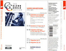 Load image into Gallery viewer, Glenn Gould, Beethoven* : "Eroica" Variations; 32 Variations, WoO 80; 6 Variations, Op. 34; Bagatelles, Op. 33 & Op. 126 (2xCD, Comp, RM)