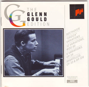 Glenn Gould, Beethoven* : "Eroica" Variations; 32 Variations, WoO 80; 6 Variations, Op. 34; Bagatelles, Op. 33 & Op. 126 (2xCD, Comp, RM)