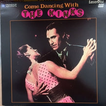 Load image into Gallery viewer, The Kinks : Come Dancing With The Kinks (Laserdisc, 12", NTSC, CLV)