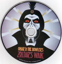 Load image into Gallery viewer, Omar And The Howlers : Zoltar's Walk (CD, Album)