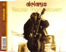 Load image into Gallery viewer, Delays : Nearer Than Heaven (CD, Single)