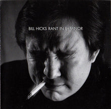 Load image into Gallery viewer, Bill Hicks : Rant In E-Minor (CD, Album, RP, Cin)