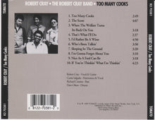 Load image into Gallery viewer, The Robert Cray Band : Too Many Cooks (CD, Album, RE)