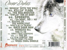 Load image into Gallery viewer, Omar Dykes : Runnin' With The Wolf (CD, Album)