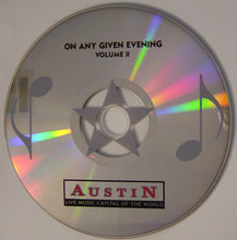 Load image into Gallery viewer, Various : Austin On Any Given Evening Volume II (CD, Comp)