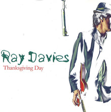 Load image into Gallery viewer, Ray Davies : Thanksgiving Day (CD)