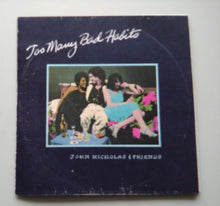 Load image into Gallery viewer, John Nicholas & Friends : Too Many Bad Habits (2xCD, Album, RE, RM)