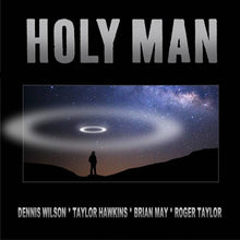 Load image into Gallery viewer, Dennis Wilson (2), Brian May, Roger Taylor, Taylor Hawkins : Holy Man (7", RSD, Ltd)